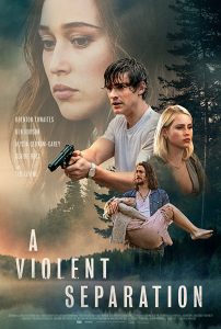 ดูหนัง A Violent Separation (2019)