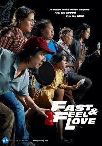 ดูหนัง Fast & Feel Love (2022) เร็วโหด เหมือนโกรธเธอ